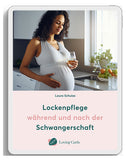 Lockenpflege während und nach der Schwangerschaft (eBook)