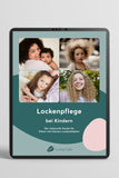 Lockenpflege für Kinder - Der liebevolle Guide für Eltern mit kleinen Lockenköpfen (eBook)